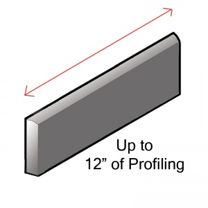   Up to 12" of Matte Profiling  